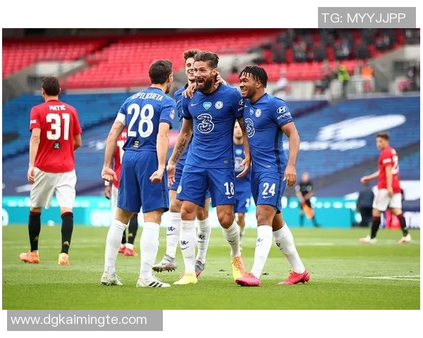 切尔西与曼联足总杯决赛今日上演巅峰对决球迷期待精彩瞬间 切尔西与曼联足总杯决赛今日上演巅峰对决球迷期待精彩瞬间